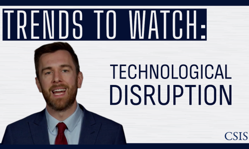 Trends to Watch: Technological Disruption 